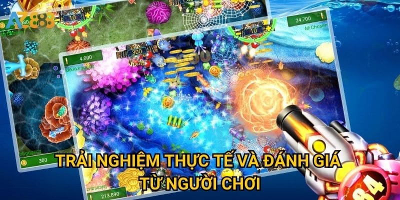 Ra mắt game bắn cá mới Azbet88 có gì khiến cộng đồng háo hức? 3 Trải nghiệm thực tế và đánh giá từ người chơi
