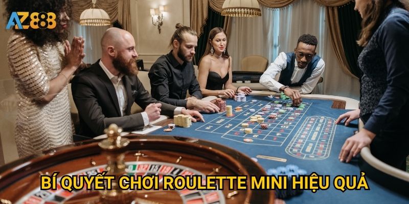 Roulette mini Azbet88 có thú vị và dễ thắng hơn bản chuẩn không? 3 Bí quyết chơi roulette mini hiệu quả